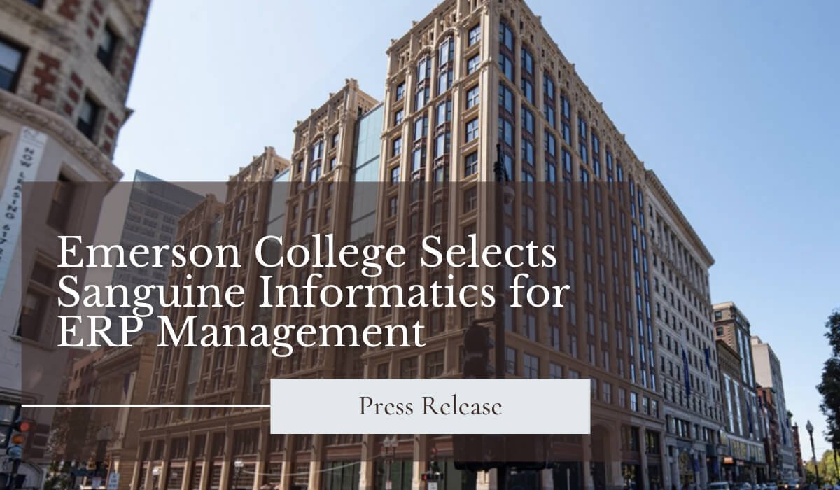 Emerson College Selects Sanguine Tech Group for ERP Management